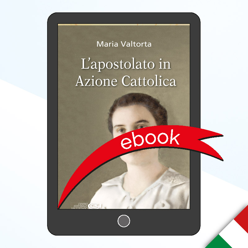 l'apostolato in azione cattolica ebook di Maria Valtorta Store