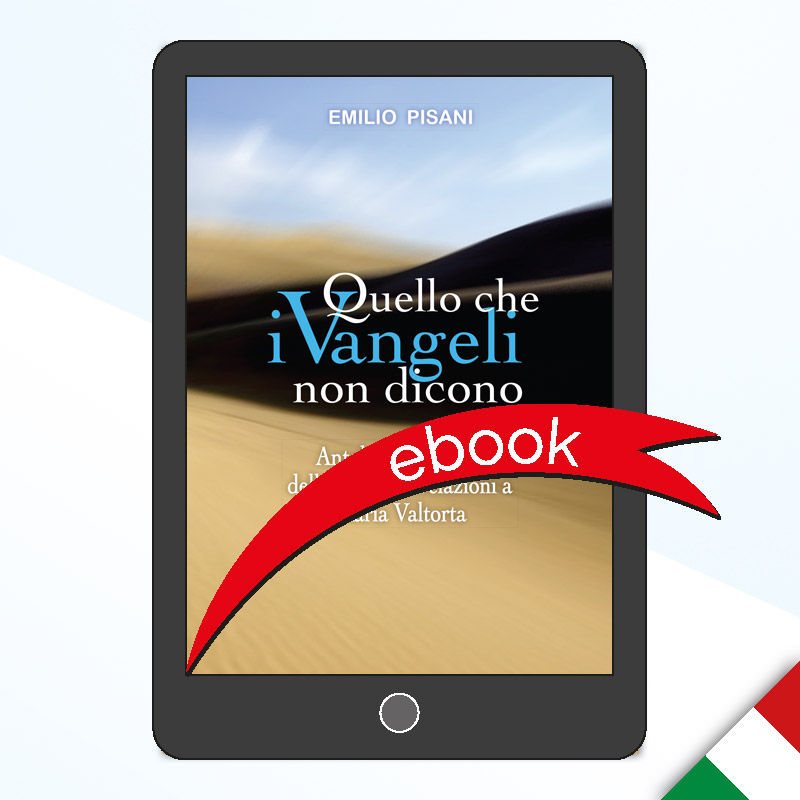 Quello che i vangeli non dico - Ebook Maria Valtorta